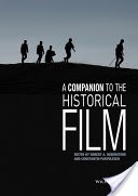 A Companion to the Historical Film