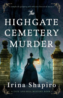 The Highgate Cemetery Murder
