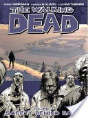 The Walking Dead, Vol. 3