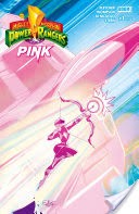 Mighty Morphin Power Rangers: Pink #1