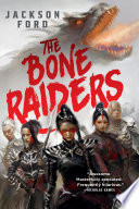 The Bone Raiders
