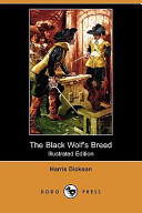 The Black Wolf's Breed (Illustrated Edition) (Dodo Press)