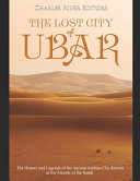The Lost City of Ubar