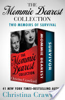 The Mommie Dearest Collection
