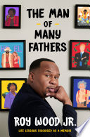 The Man of Many Fathers