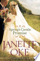 Spring's Gentle Promise (Seasons of the Heart Book #4)