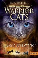 Warrior Cats Staffel 3/05. Die Macht der drei. Lange Schatten