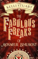 The Fabulous Freaks of Monsieur Beaumont