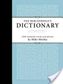 Bibliophile's Dictionary