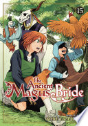 The Ancient Magus' Bride Vol. 15