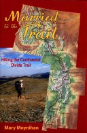 Married to the Trail