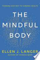 The Mindful Body