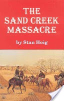 The Sand Creek Massacre