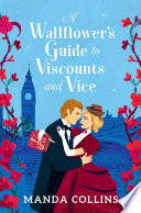 A Wallflowers Guide to Viscounts and Vice
