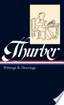 James Thurber: Writings & Drawings (including The Secret Life of Walter Mitty)