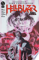 John Constantine, Hellblazer: Dead in America