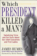 Which President Killed a Man?