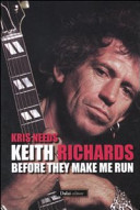 Keith Richards: before they make me run