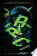 The Arc (The Third Book of The Loop Trilogy)