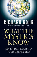 What the Mystics Know