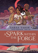 A Spark Within the Forge: An Ember in the Ashes Graphic Novel OGN HC