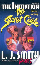 Secret Circle Vol I: The Initiation