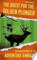 The Quest for the Golden Plunger