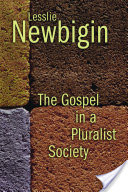 The Gospel in a Pluralist Society