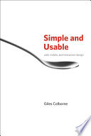 Simple and Usable Web, Mobile, and Interaction Design