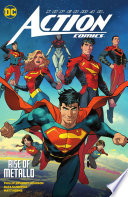Superman: Action Comics Vol. 1: Rise of Metallo