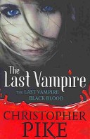 The Last Vampire and Black Blood