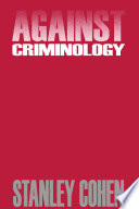 Against Criminology