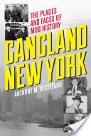 Gangland New York