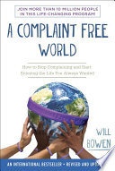 A Complaint Free World