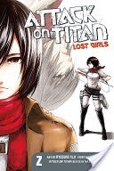 Attack on Titan: Lost Girls Volume 2