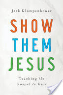 Show Them Jesus