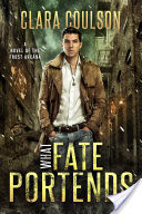 What Fate Portends (The Frost Arcana #1)