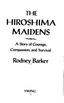 The Hiroshima Maidens
