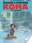 Koma #4 : The Hotel