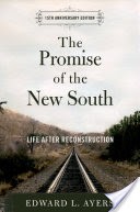 The Promise of the New South