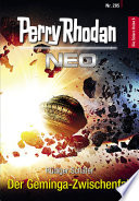 Perry Rhodan Neo 205: Der Geminga-Zwischenfall