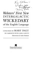 Websters' first new intergalactic wickedary of the English language