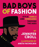 Bad Boys of Fashion