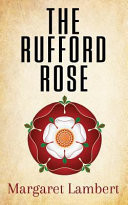 The Rufford Rose