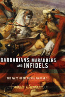 Barbarians, Marauders, And Infidels