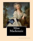 Miss Mackenzie. By: Anthony Trollope