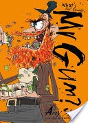 What's for Dinner, Mr Gum?