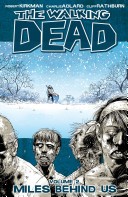 The Walking Dead, Vol. 2: Miles Behind Us