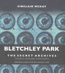 Bletchley Park - The Secret Archives