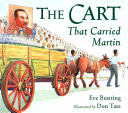 The Cart that Carried Martin